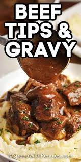 Beef Tips Gravy Is Simmered On The Stovetop Until Fork Tender Then Placed On Top Of Mashed Potatoes Or Noo Beef Tips And Gravy Beef Tip Recipes Beef Recipes