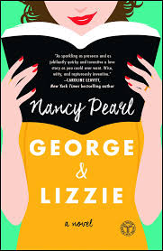 Check spelling or type a new query. George And Lizzie Book By Nancy Pearl Official Publisher Page Simon Schuster