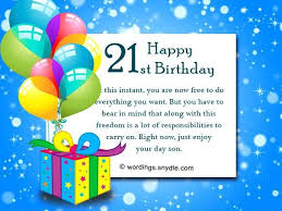 Birthday Wishes For 21 Year Old Son From Mother Perfect 21st Birthday Wishes For A Son Pictures Good 21st Birthday Wishes For A Son 21st Birthday Wishes Happy 21st Birthday Wishes Birthday Wishes For Myself
