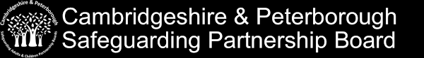 Cambridgeshire And Peterborough Multi Agency Safeguarding Policy Cambridgeshire And Peterborough Safeguarding Partnership Board