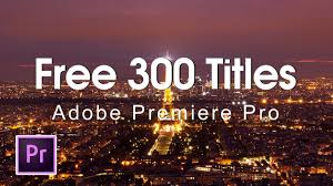 So, try one of the free premiere pro title templates today or create your own using your recommended tips and tricks. 300 Titles Ultimate Pack Premiere Pro Templates Logo Intro Free