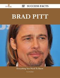 Brad Pitt 27 Success Facts