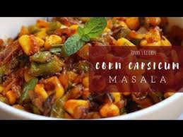 Sweet Corn Capsicum Sabzi Corn Capsicum Sabji Corn Recipes Indian Corn Capsicum Masala For Chapathi Simple Corn Recipes Curry Recipes Curry Recipes Easy