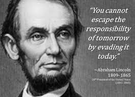An Inspirational Quote By Abraham Lincoln Good Morning From Emirates Business And Management Consultant Presidential Quotes Abraham Lincoln Quotes Prayer Poems