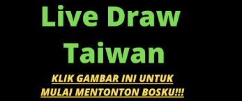 Live Draw Taiwan Live Togel Taiwan Pools Taiwan Teman