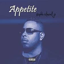 Appetite (feat. Big Kuzz) [Explicit] by Stephen Edmond Jr