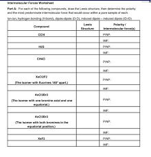 This is the currently selected item. Solved Intermolecular Forces Worksheet Part A For Each O Chegg Com