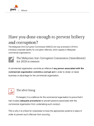 The copyright act 1987 (malaysia), is a malaysian law which was enacted to make better provisions in the law relating to copyright in malaysia and for other. Malaysian Anti Corruption Commission Amendment Act 2018 Controls And Procedures Review Pricewaterhouse Coopers Social Institutions