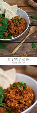 Linsen Pfanne Mit Sojahack Vegan Vorkochen Rezept Vegane Kochbucher Rezeptideen Linsen