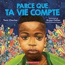 Parce que ta vie compte : Charles, MSS Tami, Collier, Bryan: Amazon.ca:  Books
