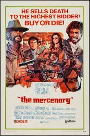 Que recibe un salario por su trabajo. Il Mercenario 1968 Movie Posters