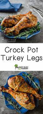 How To Cook Turkey Legs Recipe Crockpot Turkey Turkey Leg Recipes Crockpot Turkey Legs