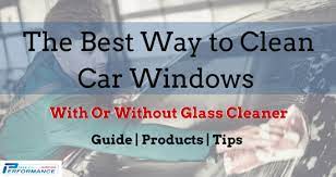 Therefore, mix your cleaner well and spray some of it on your window or use a sponge. The Best Way To Clean Car Windows With Or Without Glass Cleaner