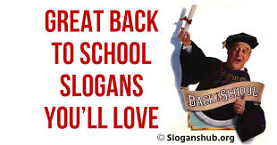 Share the best gifs now >>> 70 Great Back To School Slogans You Ll Love Slogans Hub