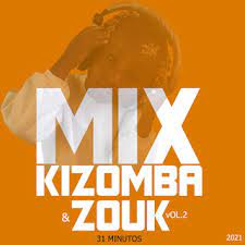 Kizomba party mix 2021 (stay home). Baixar Mix Kizomba Zouk 31 Minutos Vol 2