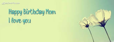 You will likely already have acrobat pdf reader installed on your computer, if not to. Happy Birthday Mom And I Love You So Much Simple Flower Banner Facebook Cover Photos