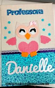 Capa De Caderno Professora Em Eva Capa De Caderno Decorada Feltro Tecido Papel Felt Fabric Paper Personalizado Custom Owl Teacher P Com Imagens Cadernos Decorados Decoracao De Caderno Capa De Caderno
