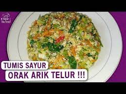 Resep Tumis Sayur Orak Arik Telur Youtube Resep Tumis Resep Makanan Pembuka Tumis