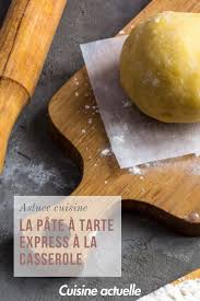 La Pate A Tarte Express A La Casserole Tarte Sans Pate Cuisine Sans Four Faire Ses Pates