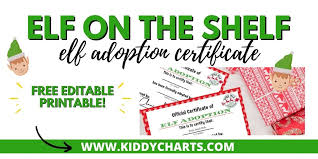 Only a few short days until the the turkey is lifted off our dinning room tables and elf on the shelf braces our home. Printable Elf Adoption Certificate Kiddycharts Com