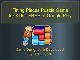 It has 408 total plays and has been rated 0% (88 like and 0 dislike), find the fun and happy day. Ppt Fitting Pieces Puzzle Game For Kids Free At Google Play Powerpoint Presentation Id 4947309