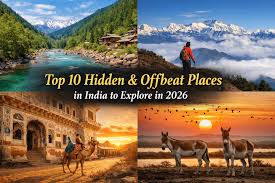 Underrated Places in India to Visit in 2026