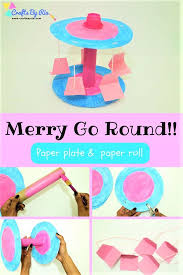 Merry Go Round Craft With Paper Plate Easy Craft For Kids Recycled Crafts Kids Paper Plate Crafts For Kids Paper Plate Crafts