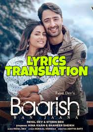 Download 320 kbps mp3 size 8.09 mb. Baarish Ban Jaana Lyrics In English With Translation Payal Dev X Stebin Ben Lyrics Translaton