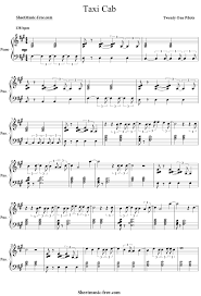 Downloading music from the internet allows you to access your favorite tracks on your computer, devices and phones. Taxi Cab Sheet Music Twenty One Pilots Sheetmusic Free Com