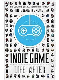 Indie Game: Life After (2016) - IMDb