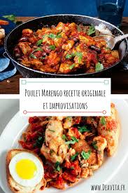 Poulet Marengo Recette Originale Et Improvisation Pour Revisiter Le Classique Poulet Marengo Recette Originale Recette