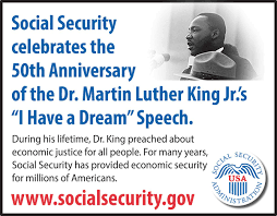During His Lifetime Dr King Preached About Economic Justice For All People For Many Yea Social Security Administration Social Security I Have A Dream Speech