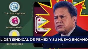 Sindicato Petrolero 'tumba' app que beneficiaba a trabajadores de Pemex