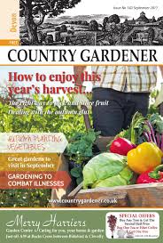 The flower remains the natural. Devon Country Gardener September 2017 By Country Gardener Issuu