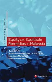 What is law and which are the best law schools in malaysia? A Student Guide To Equity And Equitable Remedies In Malaysia Lexisnexis Malaysia Store
