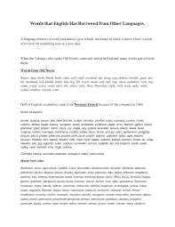 A word taken over from another language and modified in the borrowing of english from latin, french and greek accounts for more than half the words of modern english vocabulary. 2