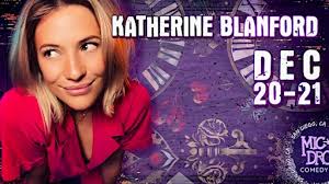 KATHERINE BLANFORD Tickets, Sat, Dec 21, 2024 at 7:00 PM