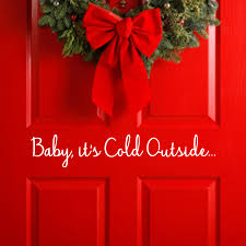 Baby It S Cold Outside Christmas Decal Wall Vinyl Etsy