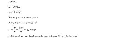 15 Contoh Soal Tekanan Zat Padat Rumus Cara Mengerjakan 2021