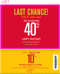 Ann Taylor Loft 10 Off Printable Coupon Clothing Coupons Printable Coupons Coupons