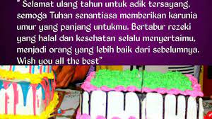 1 ucapan selamat ulang tahun untuk sahabat dalam bahasa inggris. Kata Kata Ucapan Ulang Tahun Untuk Adik Perempuan