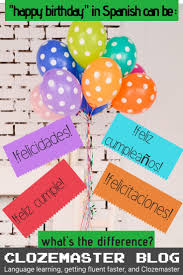 Have a blast as you celebrate this birthday. How To Say Happy Birthday In Spanish Useful Phrases And Traditions