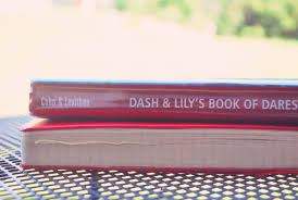 The book was found easily enough—easily enough, that is, for someone who had fourteen minutes to spare—and was exactly as i pictured it would be, the kind of book that can sit on the shelves for years. Bookmarked Dash Lily S Book Of Dares Isabella Jh