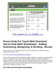 Touch math worksheets to printable. Fillable Online Promo Code For Touch Math Download Secret Code Math Worksheets Adding Subtracting Multiplying Dividing Review Fax Email Print Pdffiller