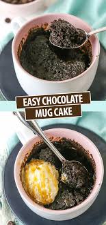 Moist Chocolate Mug Cake For One The Best Mug Cake Recipe Recipe In 2020 Moist Chocolate Mug Cake Easy Chocolate Mug Cake Best Mug Cake Recipes
