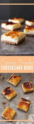 Creme Brulee Cheesecake Bars Creme Brulee Cheesecake Bars Desserts Classic French Desserts