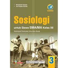 Buku sosiologi kelas 12 kurikulum 2013 pdf. Buku Sosiologi Sma Ma Kelas Xii Peminatan Kurikulum 2013 Edisi Revisi Buku Sosiologi Kelas Xii Shopee Indonesia