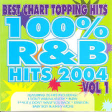 100 R B Hits 2004 Vol 1 By Various Artists