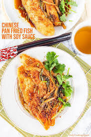 Chinese Pan Fried Fish With Soy Sauce Recipe Pan Fried Fish Fried Fish Healthy Chicken Recipes