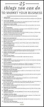 25 Things You Can Do To Market Your Business Social Media Business Business Marketing Business Tips